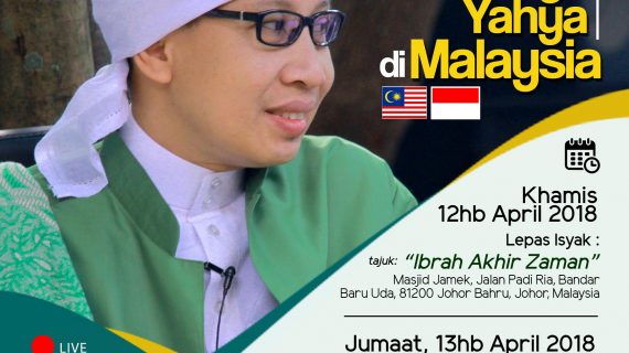 SAFARI DAKWAH BUYA YAHYA DI MALAYSIA