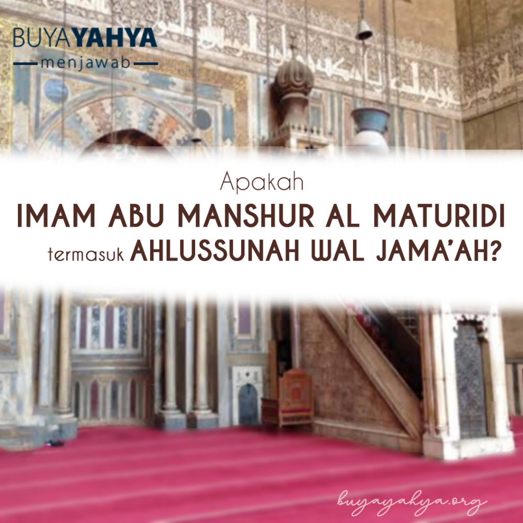 Apakah Imam Abu Manshur Al Maturidi termasuk Ahlussunah Wal Jamaah