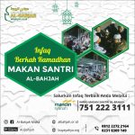 MENUJU RAMADHAN BERTABUR PAHALA  “INFAQ MAKAN SANTRI AL-BAHJAH”